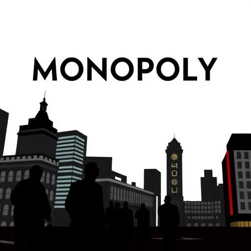 Monopoly